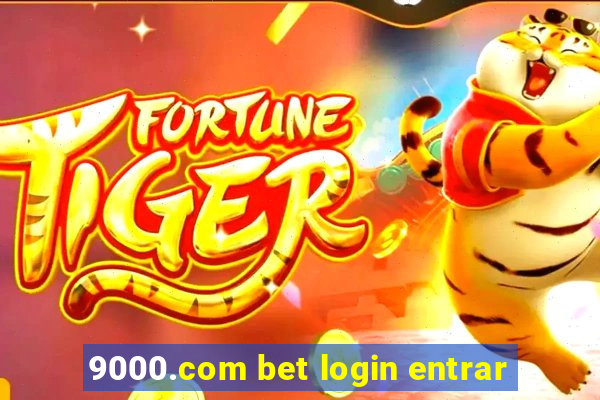 9000.com bet login entrar